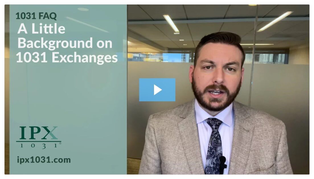 A Little Background on 1031 Exchanges