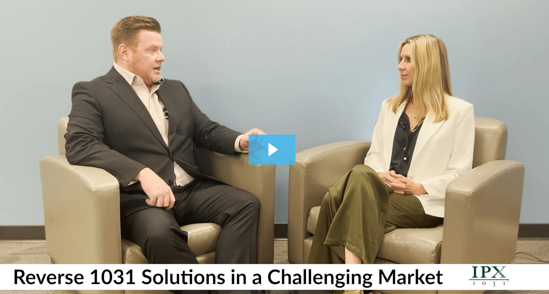Reverse 1031 Solutions in a Challenging Market – IPX1031